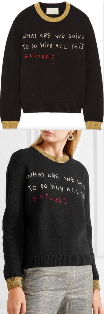 'What are we going to do with all this future' Knit Sweater